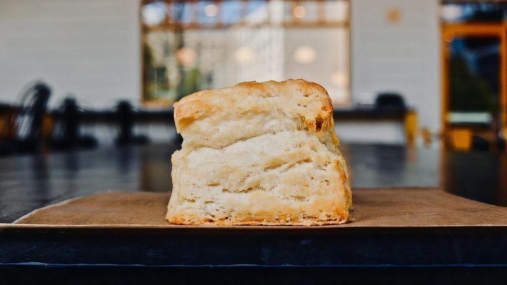 Buttermilk Biscuit · Our signature housemade biscuit